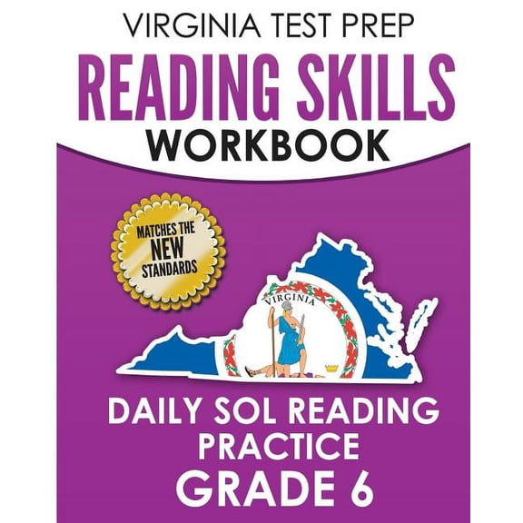 VIRGINIA TEST PREP Reading Skills Workbook Daily SOL Reading Practice Grade 6: Preparation for the SOL Reading Tests, (Paperback)