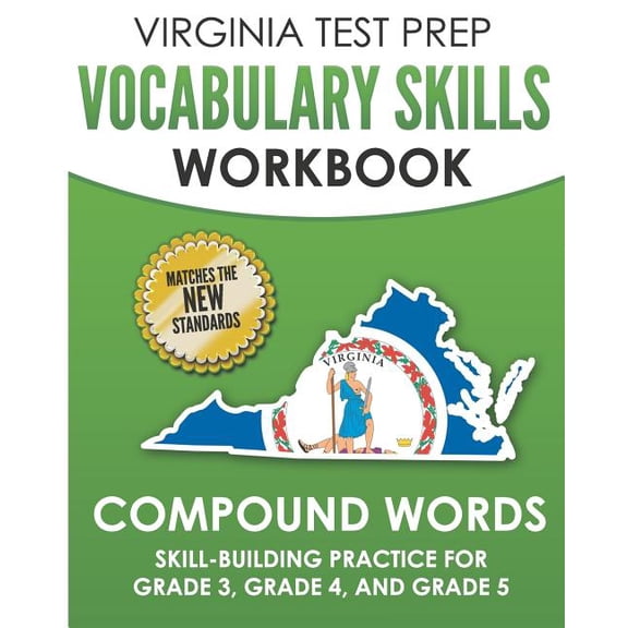 VIRGINIA TEST PREP Vocabulary Skills Workbook Compound Words: Skill-Building Practice for Grade 3, Grade 4, and Grade 5, (Paperback)
