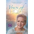 thumbnail image 1 of VISION of HOPE: Rebuilding a Life Destroyed by Drugs and Alcohol, (Paperback), 1 of 1