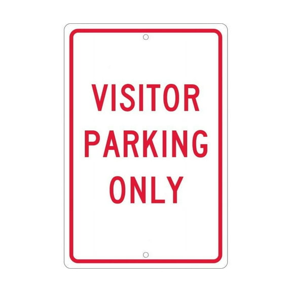 VISITOR PARKING ONLY SIGN