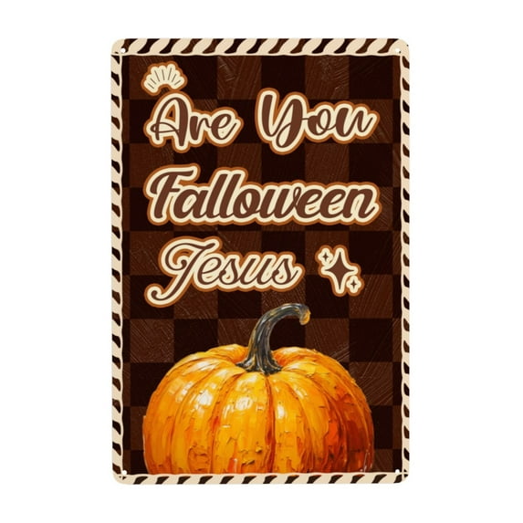 VIVACITE Christian Signs Christian Wall Decor Fall Decorations for Home Fall Decorations Outdoor Christian Gifts for Women Faith Vintage Tin Signs Are You Falloween Jesus Sign - Pumpkin Décor