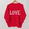thumbnail image 1 of VKOYWKM Love Sweatshirt for Women Oversized Crew Neck Red Valentine's Day Sweatshirts Funny Letter Print Long Sleeve Pullover Spring Fashion, 1 of 6