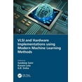 thumbnail image 1 of VLSI and Hardware Implementations using Modern Machine Learning Methods, (Paperback), 1 of 1