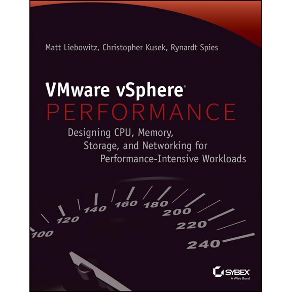 Pre-Owned VMware vSPhere Performance: Designing CPU, Memory, Storage, and Networking for Performance-Intensive Workloads (Paperback) 1118008197 9781118008195