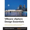 thumbnail image 1 of Pre-Owned VMware vSphere Design Essentials (Paperback 9781784390044) by Puthiyavan Udayakumar, 1 of 1