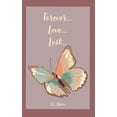thumbnail image 1 of Forever...Love...Lost..., (Paperback), 1 of 6