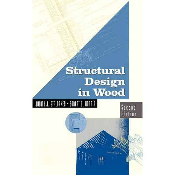 VNR Structural Engineering Structural Design in Wood, (Hardcover)