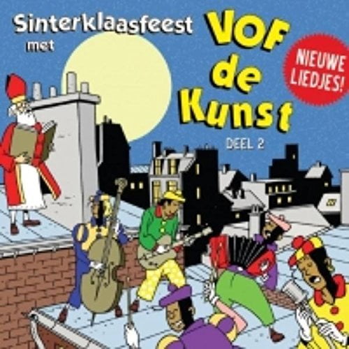 VOF De Kunst - Sinterklaasfeest met VOF De Kunst Deel 2 (Audiobook)