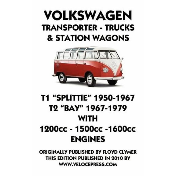 VOLKSWAGEN TRANSPORTER 1950-1979 1200cc - 1600cc WORKSHOP MANUAL, (Paperback)