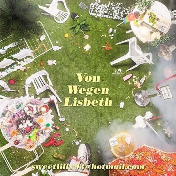 VON WEGEN LISBETH - Sweetlilly93@Hotmail.Com - Vinyl