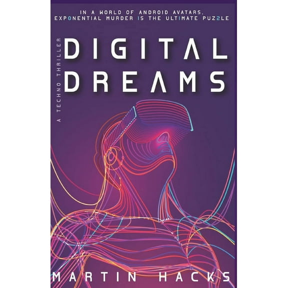 VOR: Digital Dreams: Techno thriller (Series #1) (Paperback)