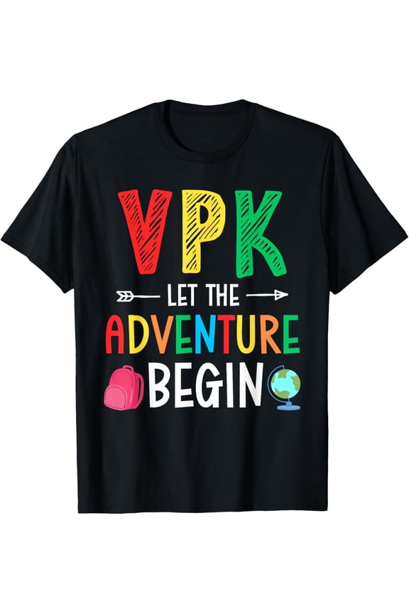 VPK Adventure Begin Teacher Student First Day Back to School T-Shirt