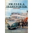 thumbnail image 1 of VW Type 2 Transporter : 1949-1967 (Paperback), 1 of 1