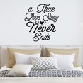 thumbnail image 1 of VWAQ A True Love Story Never Ends Vinyl Wall Decal Marriage Quote Home Decor Family Wall Sticker, 1 of 1