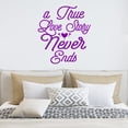 thumbnail image 1 of VWAQ A True Love Story Never Ends Vinyl Wall Decal Marriage Quote Home Decor Family Wall Sticker, 1 of 1