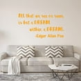 thumbnail image 1 of VWAQ All That We See Or Seem is But A Dream Within A Dream Wall Decal Edgar Allan Poe Quote, 1 of 1