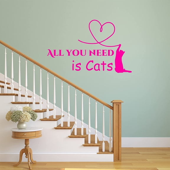 VWAQ All You Need is Cats Vinyl Wall Decal Cat Lover Quote Saying Home Wall Art Decor Sticker - 10"H X 16"W HOT PINK
