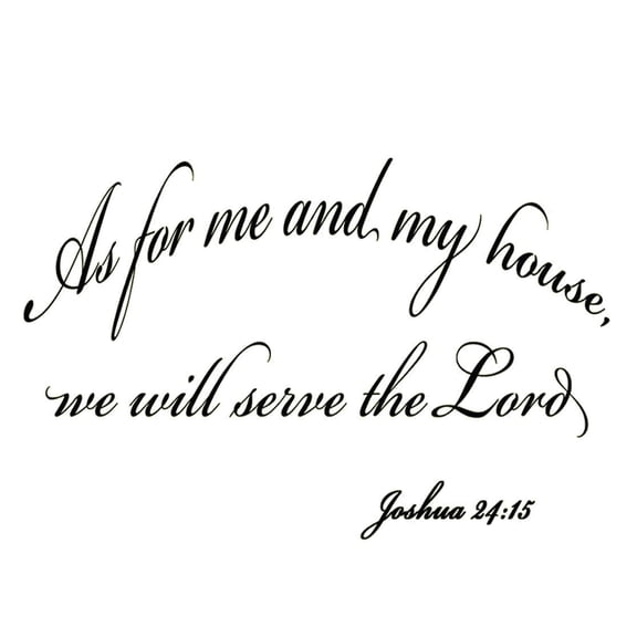 VWAQ As for Me and My House We Will Serve the Lord Wall Decor Decal Joshua 24:15 Wall Art Bible Decals