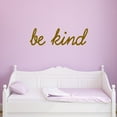 thumbnail image 1 of VWAQ Be Kind Wall Decal Inspirational Be Kind Quotes VWAQ-1650 (Brown, 30"W X 10"H), 1 of 2