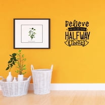 VWAQ Believe You Can and You're Halfway There Motivational Home Decor Inspirational Wall Decal