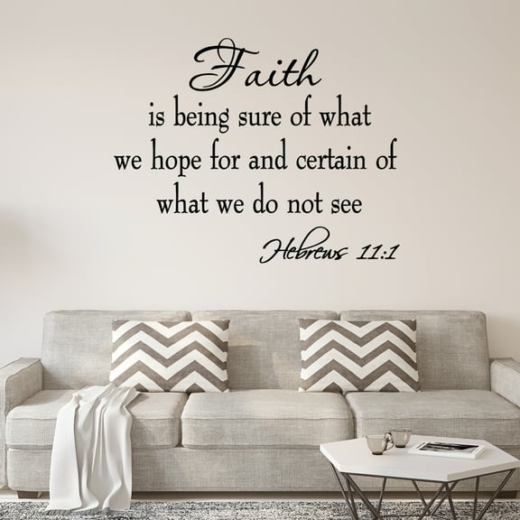 VWAQ Faith is Being Sure of What We Hope for and Certain of What We Do Not See Hebrews 11:1 Bible Quote Wall Decals Scripture Home Decor Stickers Wall Art Sayings