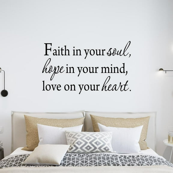 VWAQ Faith In Your Soul, Hope In Your Mind, Love On Your Heart Inspirational Matte Black Vinyl Wall Decal (13.5"H x 22"W)