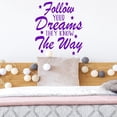 thumbnail image 1 of VWAQ Follow Your Dreams They Know The Way Wall Decal Inspirational Home Decor Motivational Wall Art Stickers - 16"H X 14.5"W PURPLE, 1 of 1