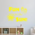 thumbnail image 1 of VWAQ Fun in The Sun Sticker - Fun Wall Decals Quotes - Sun Vinyl Wall Art, 1 of 1