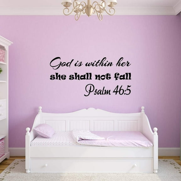 VWAQ God is Within Her She Shall Not Fall Wall Decal
