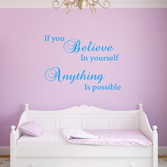 VWAQ If You Believe in Yourself Anything is Possible Wall Decal - Inspiring Quotes Stickers Decor