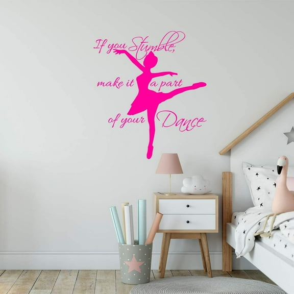 VWAQ If You Stumble Make it a Part of Your Dance Wall Decal Girls Room Dance Studio Quotes Vinyl Sayings Ballerina Decor