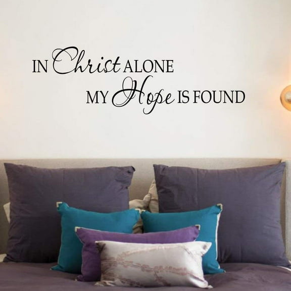 VWAQ In Christ Alone My Hope Is Found - Religious Motivational Vinyl Wall Decals Quotes -18113