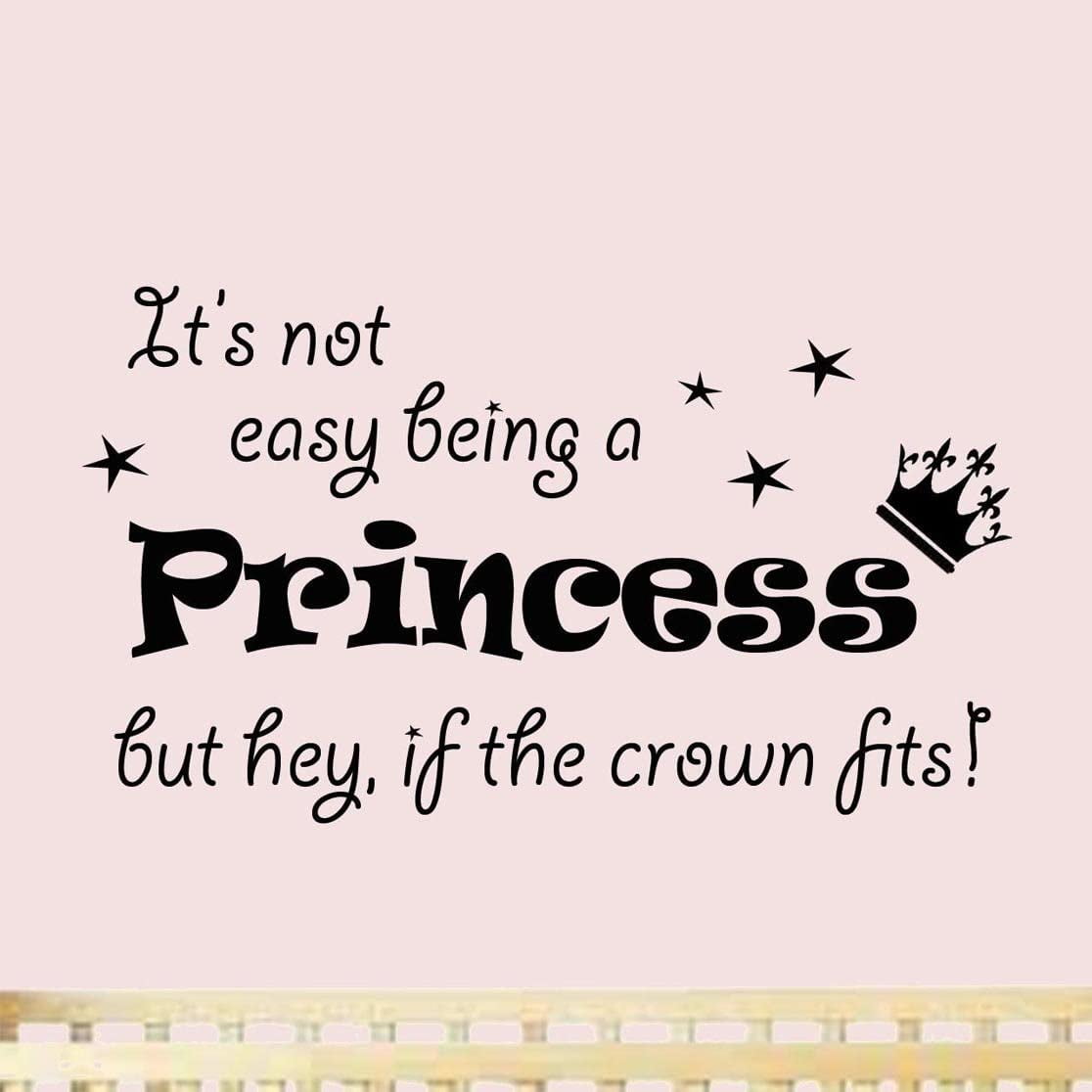 VWAQ It's Not Easy Being a Princess Nursery Wall Decal Quotes Girls Room  Home Decor - VWAQ-580 (12X20 Black) - Walmart.com, image size:1116x1116