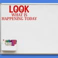 thumbnail image 1 of VWAQ Look What is Happening Today Teachers Classroom Vinyl Decal for Whiteboard and Walls, 1 of 1