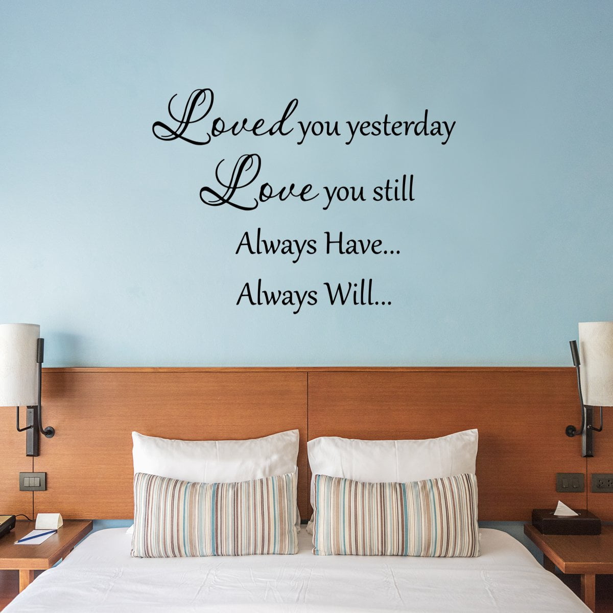 VWAQ Loved You Yesterday Love You Still Always Have Always Will Love