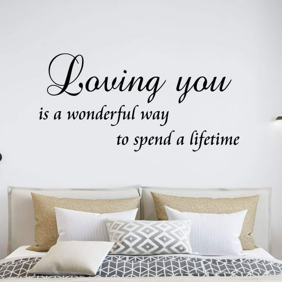 VWAQ Loving You is A Wonderful Way to Spend A Lifetime Bedroom Wall Quotes Decal