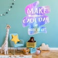 thumbnail image 1 of VWAQ Make Each Day A Work of Art - Artist Quotes Wall Decal - Peel and Stick Watercolor Mural - PT5 18"H X 15"W, 1 of 1