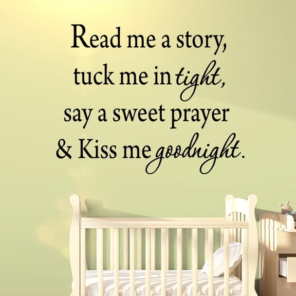VWAQ Read Me a Story, Tuck Me In Tight, Say a Sweet Prayer & Kiss Me Goodnight Nursery Quotes Wall Decals VWAQ 1608