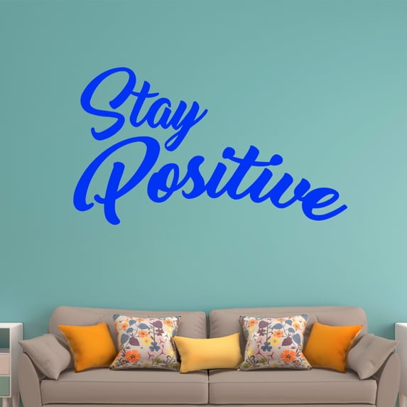 VWAQ Stay Positive Vinyl Wall Decal, Uplifting Positivity Wall Decor -18120 (Blue, 9" H X 15" W)