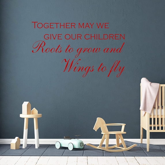 VWAQ Together May We Give Our Children Roots to Grow and Wings to Fly Vinyl Wall Decal Nursery