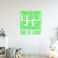 thumbnail image 1 of VWAQ You Can End of Story. Motivational Wall Quote Inspirational Decal Saying, 1 of 1