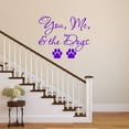 thumbnail image 1 of VWAQ You Me and The Dogs Wall Decal - Pet Quotes Wall Decor Puppy Vinyl Sticker Lettering, 1 of 1