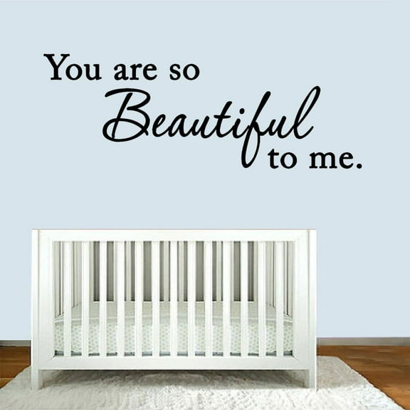VWAQ You are So Beautiful to Me Matte Black Vinyl Wall Decal Inspirational Quotes Nursery Decor (8.5"H x 22"W)