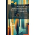 thumbnail image 1 of Va Research On Alzheimer's Disease, Parkinson's Disease, And Diabetes, (Paperback), 1 of 1
