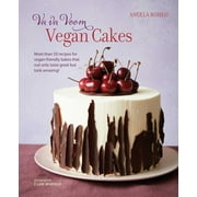 Va Va Voom Vegan Cakes More Than 50 Recipes for Vegan-Friendly Bakes That Not Only Taste Great But Look Amazing!, Hardcover