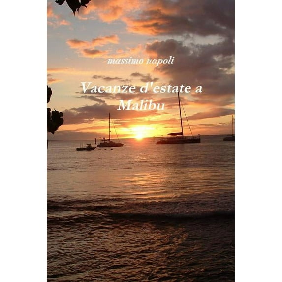 Vacanze d'estate a Malibu (Paperback)