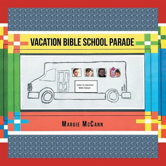Vacation Bible School Parade (Paperback)