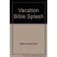 thumbnail image 1 of Pre-Owned Vacation Bible Splash Paperback, 1 of 1
