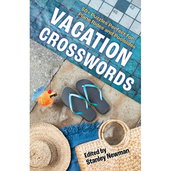 Vacation Crosswords Vacation Crosswords: 50+ Puzzles Perfect for Plane Rides and Poolsides, (Paperback)