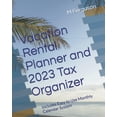 Vacation Rental Planner and 2023 Tax Organizer Includes Easy to Use
